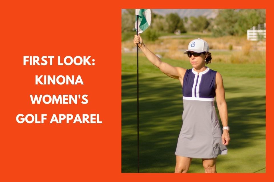 First Look:  KINONA Women's Golf Apparel